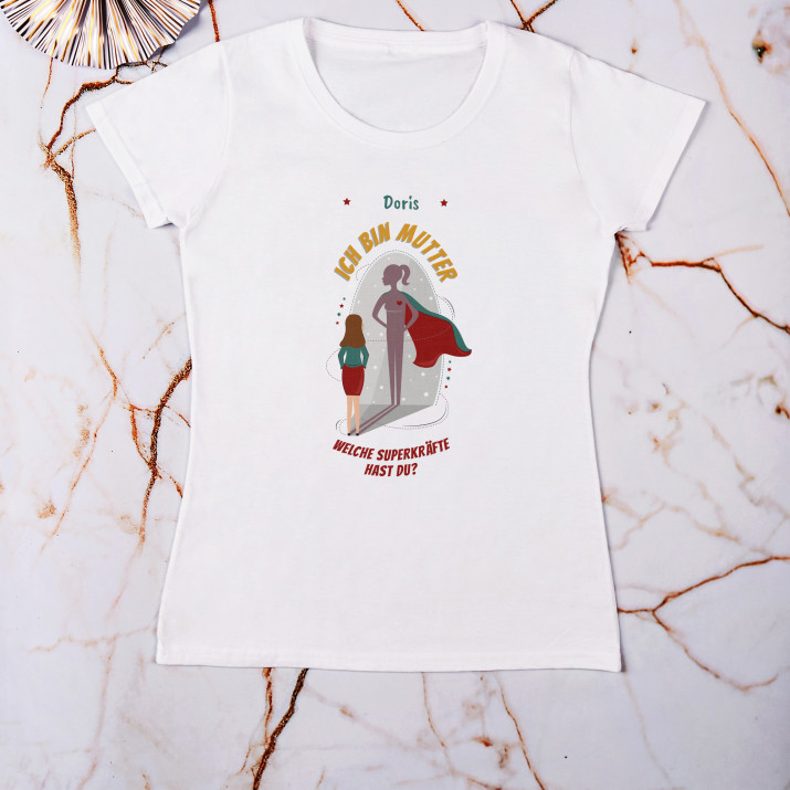 Ich bin Mutter - T-Shirt mit Aufdruck für Damen